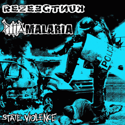 Puta Malaria : State Violence